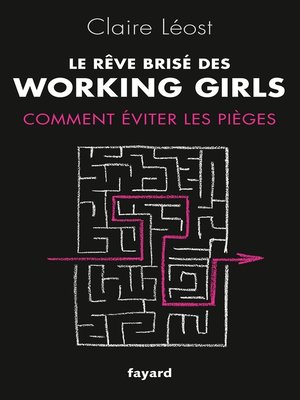 cover image of Le Rêve brisé des working girls